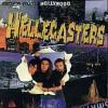 Hellecasters "Escape From Hollywood"
