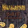Hellecasters "Hell III-New Axes To Grind"