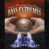 Bailey/Wooten "Bass Extremes: Just Add Water"