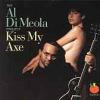 Al DiMeola "Kiss My Axe"