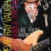 Stevie Ray Vaughan "Live From Austin, Texas"