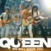 Queen "We Will Rock You"