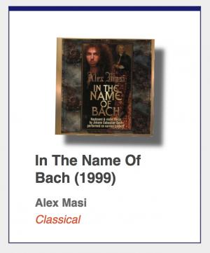 #12: Alex Masi "In The Name Of Bach"