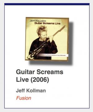 #41: Jeff Kollman "Guitar Screams Live"