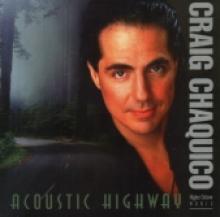 Craig Chaquico "Acoustic Highway"