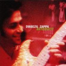 Dweezil Zappa "Automatic"