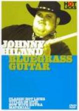 Johnny Hiland "Bluegrass Guitar"