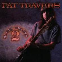 Pat Travers "Blues Tracks 2"
