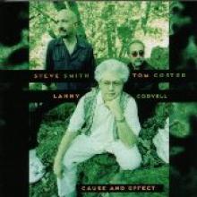 Coryell/Coster/Smith "Cause And Effect"