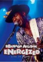 Bernard Allison "Energized: Live In Europe"