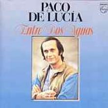 Paco De Lucia "Entre Dos Aguas"