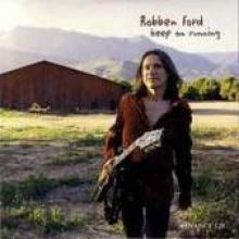 Robben Ford "Keep On Running"