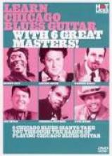 Learn Chicago Blues Guitar "With 6 Great Masters"