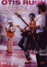 Otis Rush & Friends "Live At Montreux 1986"