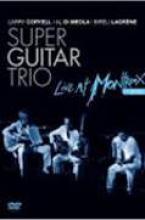 DiMeola/Coryell/Lagrene "Live At Montreux 1989"