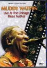 Muddy Waters "Live At The Chicago Blues Festival"
