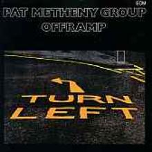 Pat Metheny Group "Offramp"