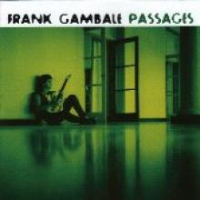 Frank Gambale "Passages"