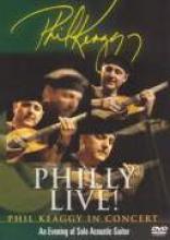 Phil Keaggy "Philly Live! An Evening of Solo Acoustic Guitar"