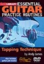 Andy James "Essential Practice Routines: Tapping Technique"