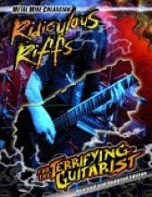 Metal Mike Chlasciak "Ridiculous Riffs For The Terrifying Guitarist"