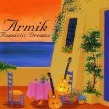 Armik "Romantic Dreams"