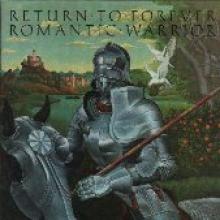 Return To Forever "Romantic Warrior"
