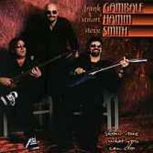 Gambale, Hamm & Smith "Show Me What You Can Do"