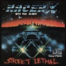 Racer X "Street Lethal"