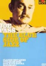 Joe Pass "The Blue Side Of Jazz"