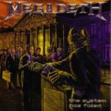 Megadeth "The System Has Failed"