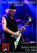 Michael Schenker Group "World Wide Live 2004"